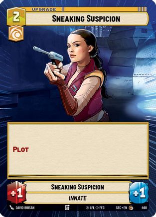 Sneaking Suspicion (Hyperspace) (490) - Secrets of Power